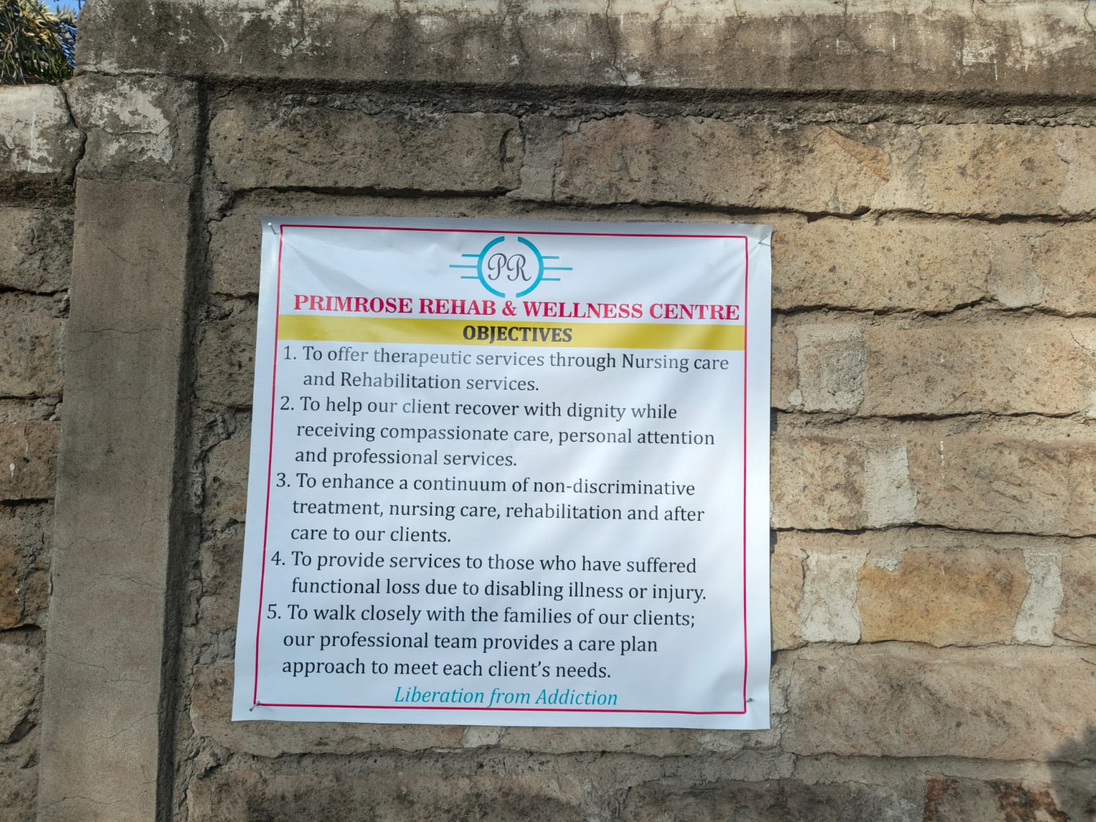 Primrose Rehab & Wellness Ruai centre objectives signage on perimeter wall